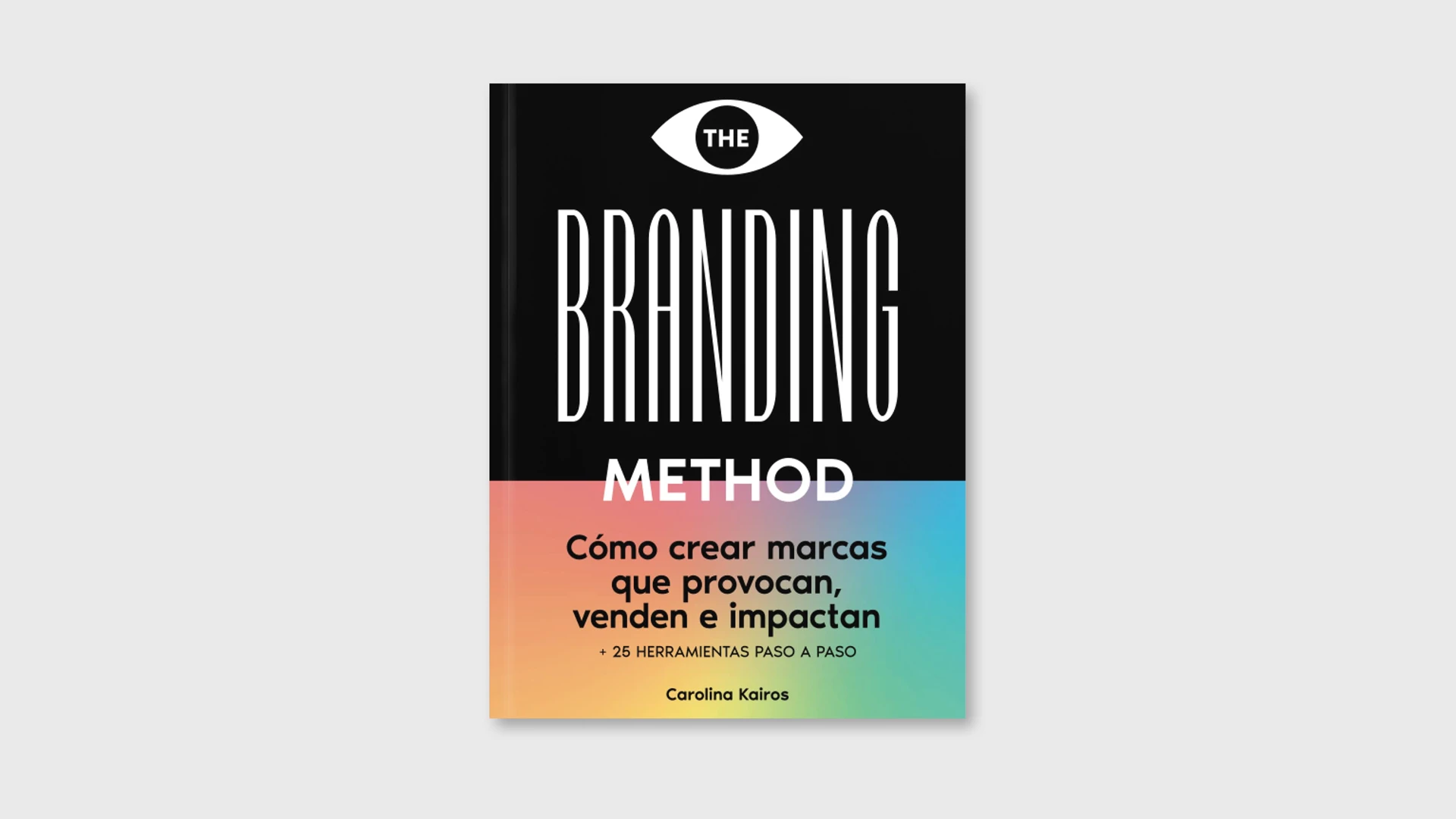 libros de branding The Branding Method 